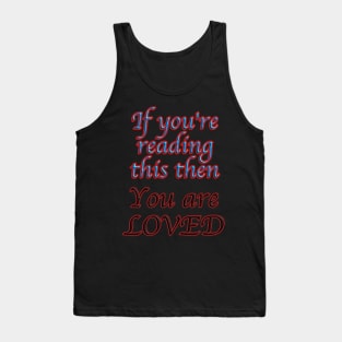 You are Loved,T-Shirt mug coffee mug apparel hoodie sticker gift Tank Top